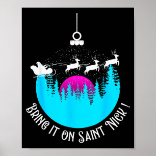 Bring It On Saint Nick Sleigh Excited Impatient Ch Poster