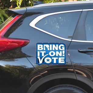 Bring it on! VOTE