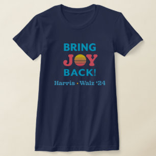 Bring Joy Back Harris Walz T-Shirt