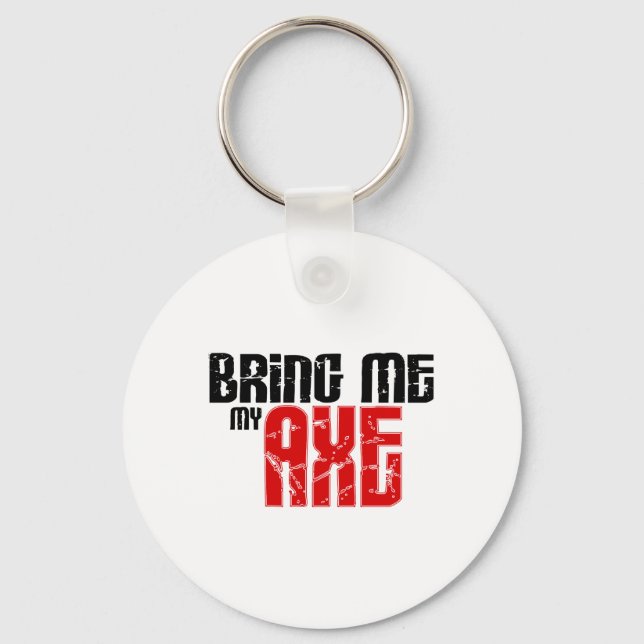 Bring me my Axe (Guitar Month) Key Ring (Front)
