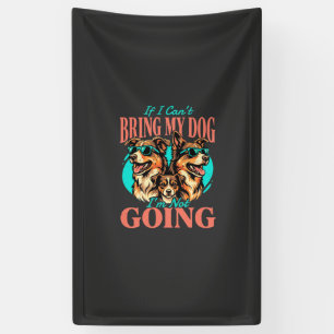 Bring My Dog Retro Dog Lover Banner