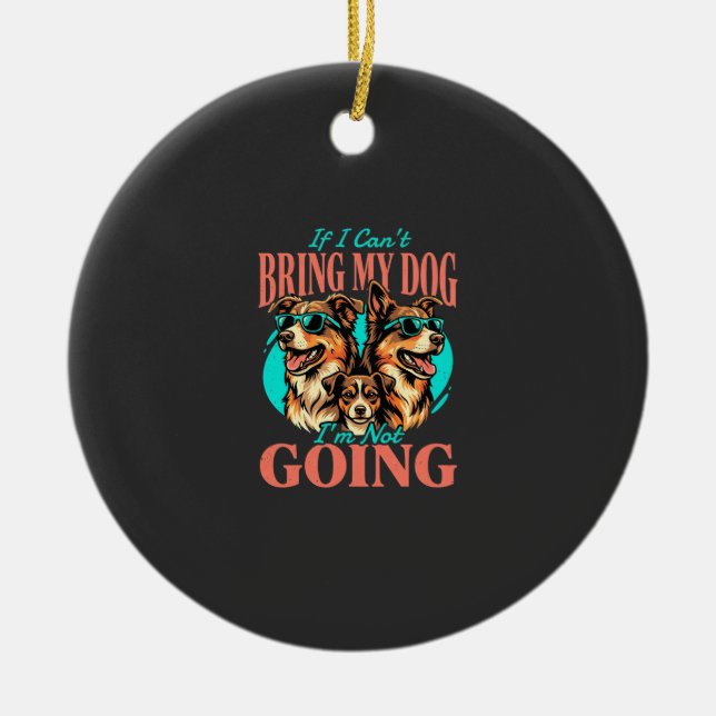 Bring My Dog Retro Dog Lover Ceramic Tree Decoration (Front)