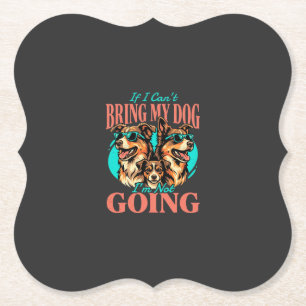 Bring My Dog Retro Dog Lover Paper Coaster