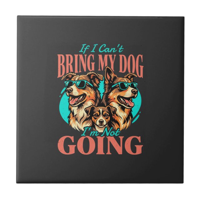 Bring My Dog Retro Dog Lover Tile (Front)