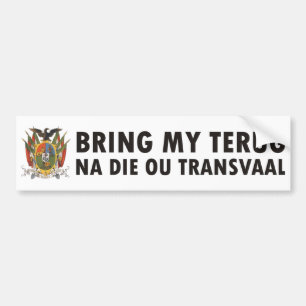 Bring my terug na die ou Transvaal Bumper Sticker