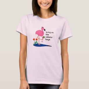 Bring on the cabana boys ladies t-shirt