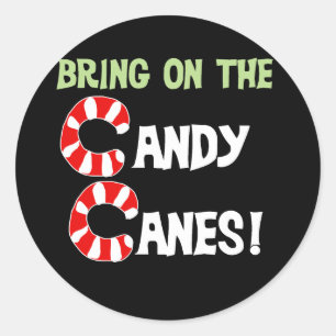 Bring on the Candy Canes Christmas Classic Round Sticker
