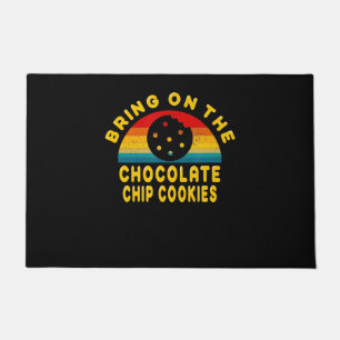Bring on the Chocolate Chip Cookies Vintage Gift Doormat