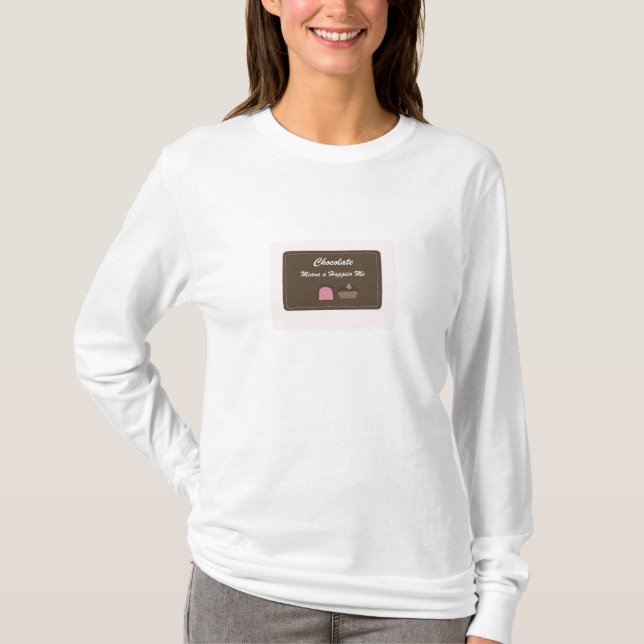 Bring On The Chocolate T-Shirt (Front)