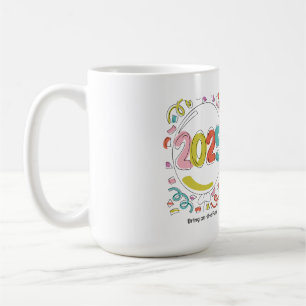 Bring On the Fun 2025 Coffee Mug