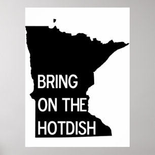 Bring on the Hotdish Funny Minnesota Poster