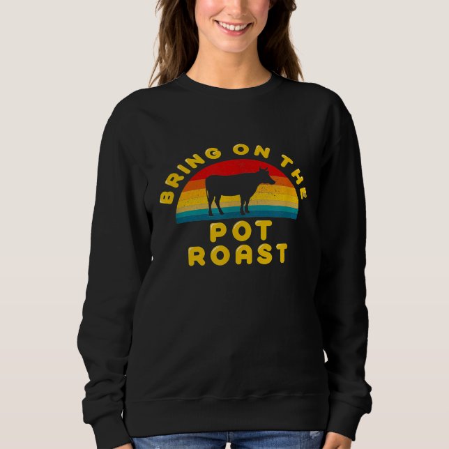 Bring On The Pot Roast Vintage Retro Tee (Front)