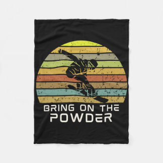 Bring On The Power Snowboarding Funny Snowboard  Fleece Blanket