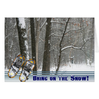 Bring On the Snow Card