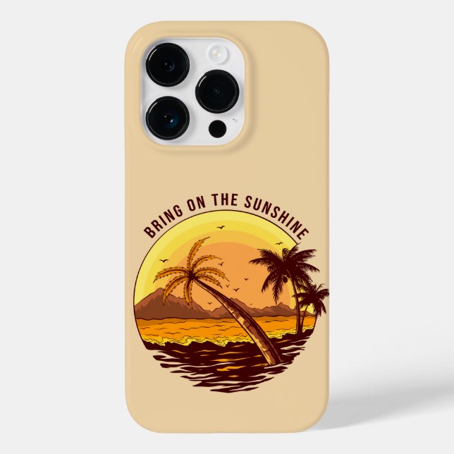 Bring on the Sunshine  Case-Mate iPhone Case (Back)
