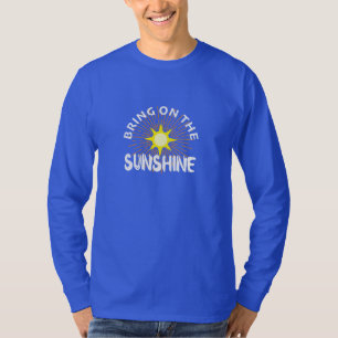 Bring On The Sunshine Design - Basic Long Sleeve T T-Shirt