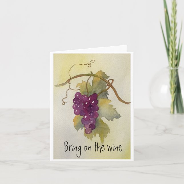 Bring On the Wine Card (Front)
