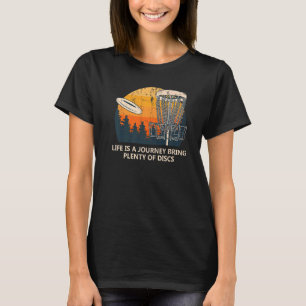 Bring Plenty Of Discs Positivity Disc Golf Positiv T-Shirt