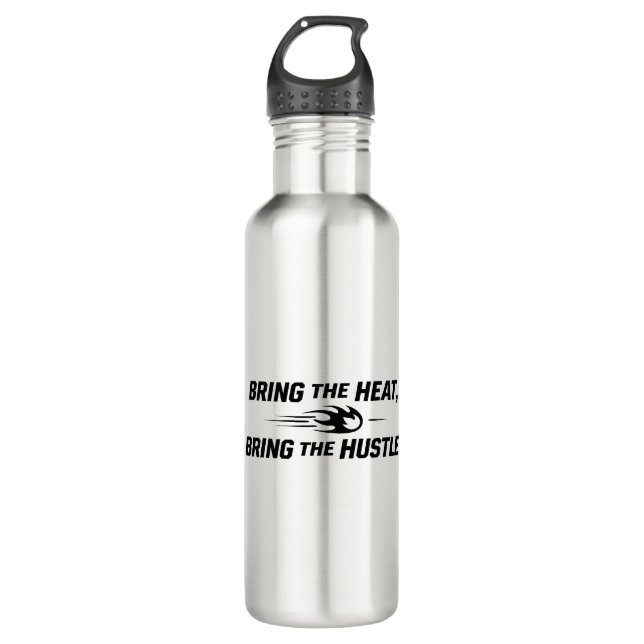 Bring The Heat Bring The Hustle Flaming Baseball 710 Ml Water Bottle (Front)