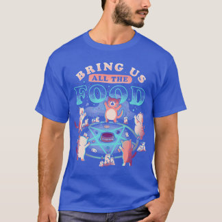 Bring Us Allhe Food Cute Evil Hungry Cat Gift vint T-Shirt