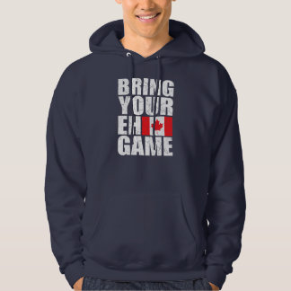 Bring Your Eh Game Canadian Flag Canada Pride Hoodie