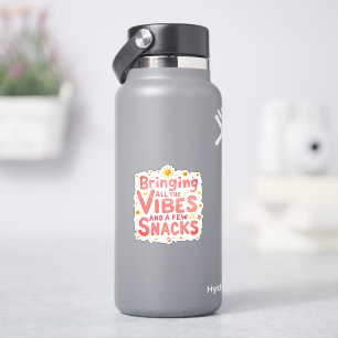 Bringing All the Vibes and Snacks – Fun Statement