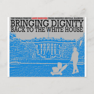 Bringing Dignity Back to White House Postcard
