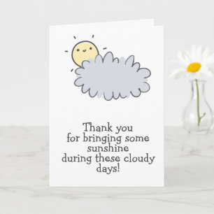 Bringing me Sunshine - Cancer Caregiver Thank You Card