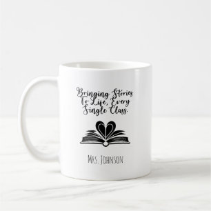 Bringing Stories To Life, Every Single Class Coffee Mug