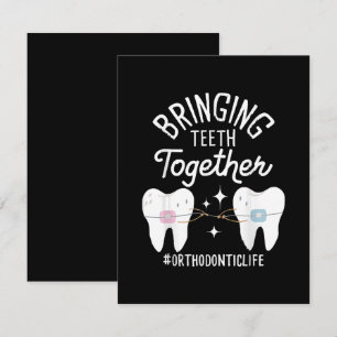 Bringing Teeth Together - Orthodontist  Enclosure Card
