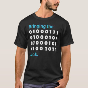 Bringing The Geek Back Intel Technology T-Shirt