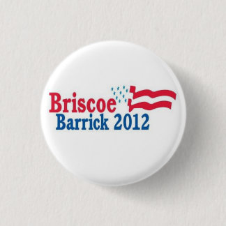 briscoe/barrick 2012 3 cm round badge