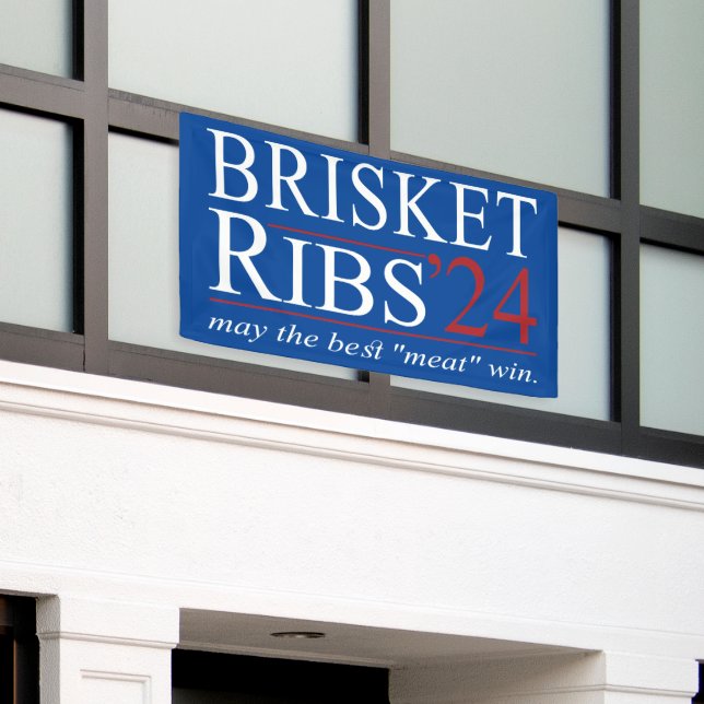Brisket and Ribs 2024  "May the Best Meat Win" Banner (Outside Building)