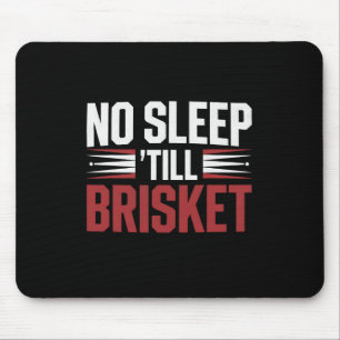 Brisket Bbq Smoker No Sleep Till Brisket Funny Gif Mouse Mat
