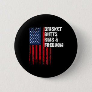 Brisket Butts Ribs And Freedom Steak Cooking Beef 6 Cm Round Badge