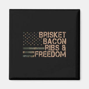Brisket Bycon Ribs And Freedom Grill Bbq Funny Mea Magnet