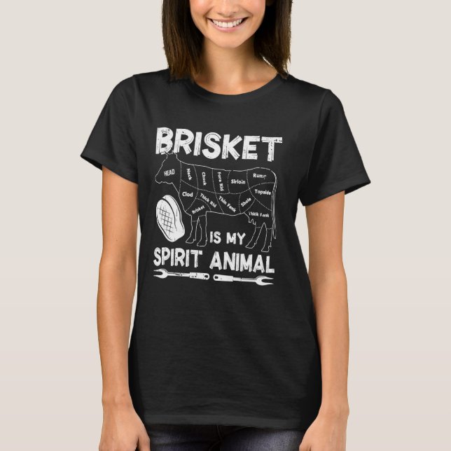 Brisket Is My Spirit Animal Smoking Meat Barbecue T-Shirt (Front)