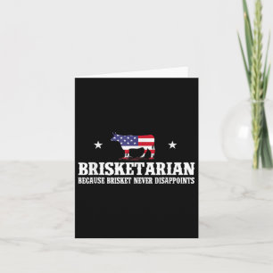 Brisketarian Because Brisket Never Disappoints - B Card