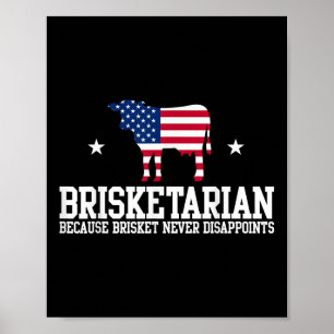 Brisketarian Because Brisket Never Disappoints Bri Poster