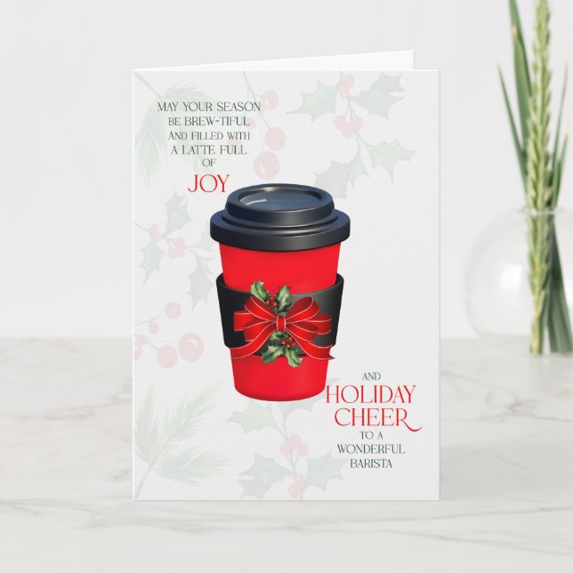 Brista Latte Full of Joy Coffee Cup Seasonal Cheer Holiday Card (Front)