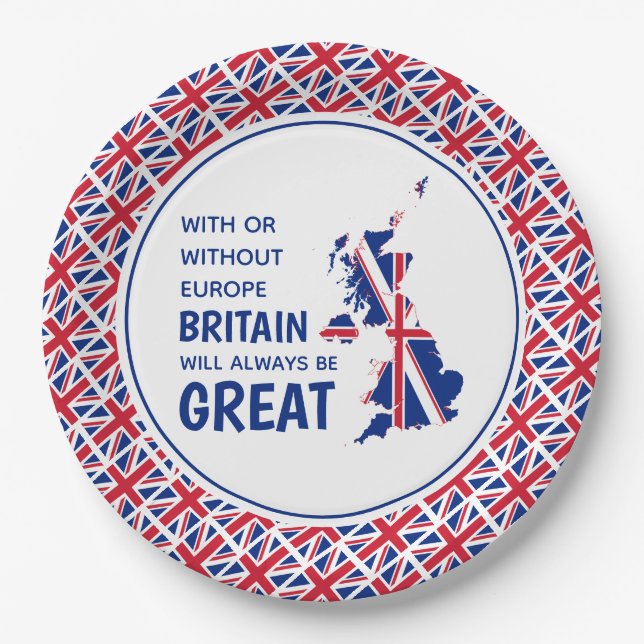 BRITAIN ALWAYS GREAT Positive Brexit Paper Plate (Front)