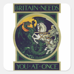 Britain Needs You at Once – St. George Vintage Art Square Sticker