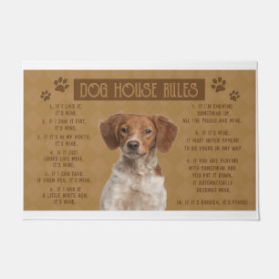 Britany Spaniel Dog House Rules, If It Broken, It’ Doormat