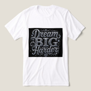 Brite-T Dream Big Hustle Harder 0041087 Tri-Blend Shirt