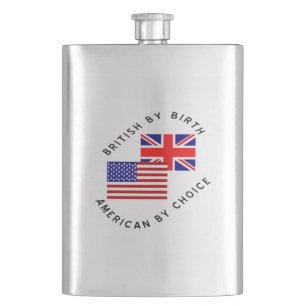 British by Birth American by Choice Black Text Hip Flask