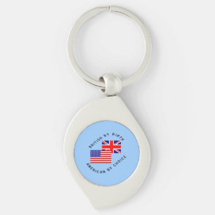 British by Birth American by Choice Black Text Key Ring