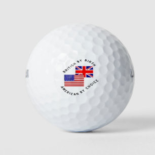 British By Birth American By Choice Golf Balls