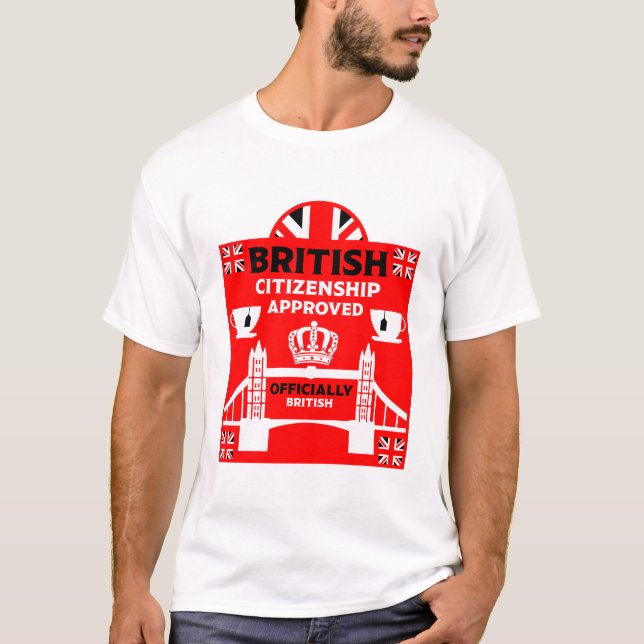 British Citizenship Gifts T-Shirt (Front)