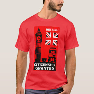 British Citizenship Gifts T-Shirt