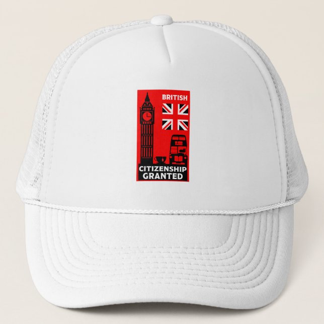 British Citizenship Gifts Trucker Hat (Front)